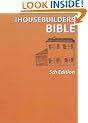 The Housebuilder's Bible: An Insider's Guide to the Construction Jungle, 5th Edition