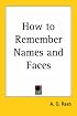 How to Remember Names and Faces