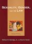 Sexuality, Gender, and The Law: Abridged, Second Edition (University Casebook Series)