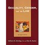Sexuality, Gender, and The Law: Abridged, Second Edition (University Casebook Series)