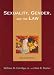 Sexuality, Gender, and The Law: Abridged, Second Edition (University Casebook Series)