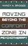 Moving Beyond the Comfort Zone in Psychotherapy