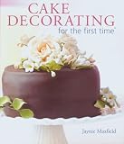 Cake Decorating for the first time (For The First Time)
