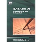 It All Ads Up: An Introduction to Basic Business Math (Ami How-To Series) by  Kathryn Shaw Whitver, Carla B. Pope, and Karen M. Miller