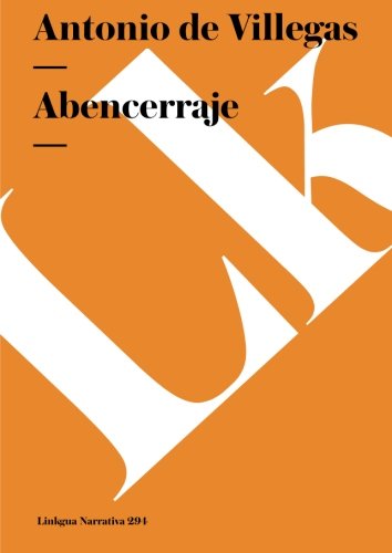 Abencerraje (Narrativa) (Spanish Edition)