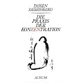 Die Praxis der Konzentration