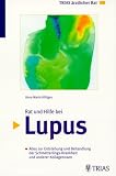 Rat und Hilfe bei Lupus - Ilona Maria Hilliges