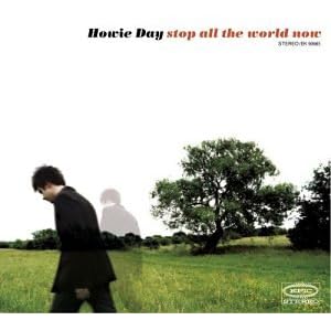 Stop All The World Now Special Package with Bonus DVD by Howie Day (Audio CD - 2003) - Limited Edition