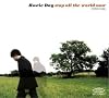 Stop All The World Now (Special Package with Bonus DVD)