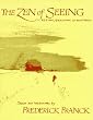 Zen of Seeing: Seeing/Drawing as Meditation (Vintage)