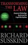 Transforming the Law: Essays on Technology, Justice, and the Legal Marketplace