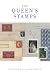 Search Our Specialty Mall : The Queen's Stamps: The Authorised (Authorized) History of the Royal Philatelic Collection
