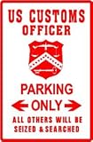 US CUSTOMS PARKING police protect terror sign