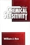 Chemical Sensitivity: Tools, Diagnosis and Method of Treatment,  Volume IV