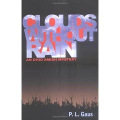 Clouds Without Rain: An Ohio Amish Mystery