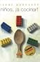 Ni�os �A cocinar! (Spanish Edition)