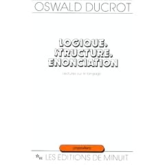 Logique, structure, �nonciation