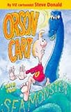 Orson Cart and the sea monster