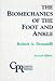 Biomechanics of the Foot and Ankle
