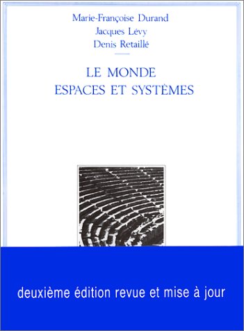 Le Monde : Espaces et Systèmes