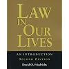 Law in Our Lives: An Introduction
