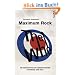 The Who - Maximum Rock: Die Geschichte der verr�cktesten Rockband der Welt