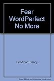 Fear WordPerfect no more