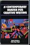 Contemporary Reader for Creative Writing