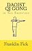 Daoist Qi Gong in Ten Exercises