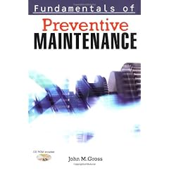 Fundamentals of Preventive Maintenance