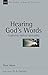 Hearing God's Words: Exploring Biblical Spirituality (Volume 16) (New Studies in Biblical Theology)