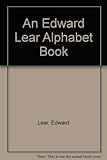 An Edward Lear alphabet