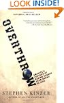 Overthrow: America's Century of Regim...