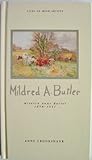 Mildred Anne Butler, 1858-1941