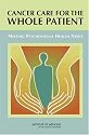 Cancer Care for the Whole Patient: Meeting Psychosocial Health Needs