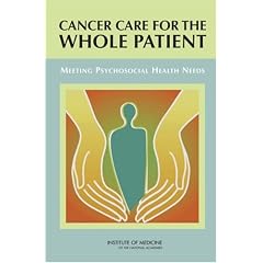 Cancer Care for the Whole Patient: Meeting Psychosocial Health Needs