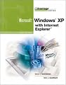 The Advantage Series: Microsoft Windows XP with Internet Explorer