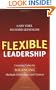 Flexible Leadership: Creating Value by Balancing Multiple Challenges and Choices