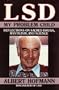 LSD: My Problem Child: Reflections on Sacred Drugs, Mysticism, and Science