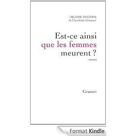Est-ce ainsi que les femmes meurent ?