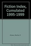 Cumulated fiction index, 1995-1999