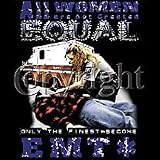 All Women/Equal/Emt Adult T-Shirt