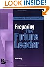 Leader Quest: Preparing the Future Leader
