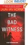 The Bad Witness