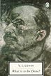 What is to be Done? (Twentieth Century Classics)