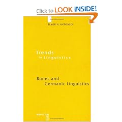 Runes and Germanic Linguistics (Trends in Linguistics. Studies and Monographs, 140)