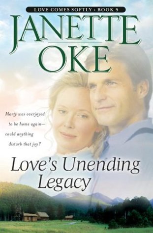 Love's Unending Legacy (Love Comes Softly Series #5) under Missions & Missionary Work in The Books Store