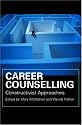 Career Counselling: Constructivist Approaches