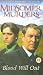 Midsomer Murders - Blood Will Out [1997]