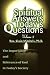 Spiritual Answers Today's Questions Volume II: The Importance and Relevance of God in Today's Society